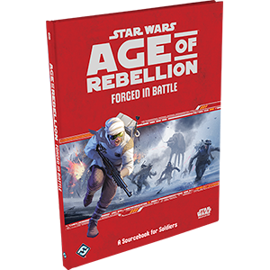Age of Rebellion: Forged in Battle cover